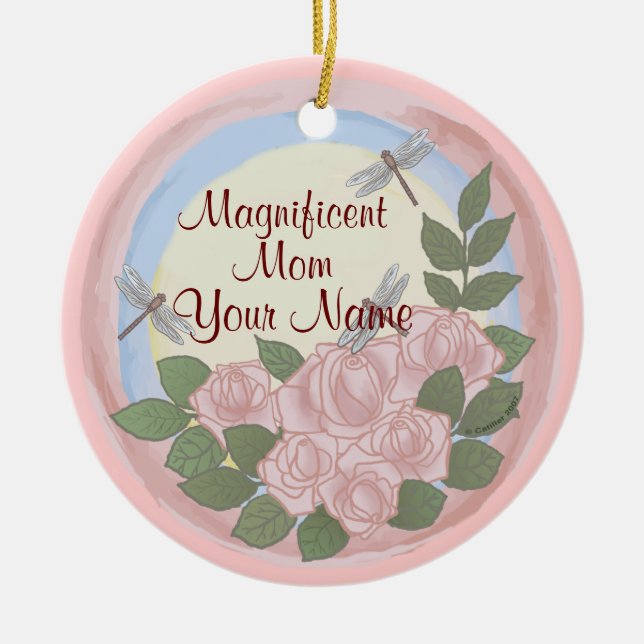 Dragonfly Roses Mom  Ceramic Ornament (Front)