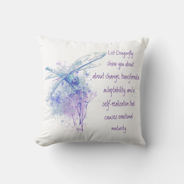 Dragonfly teaches us Animal Wisdom Throw Pillow (Front)