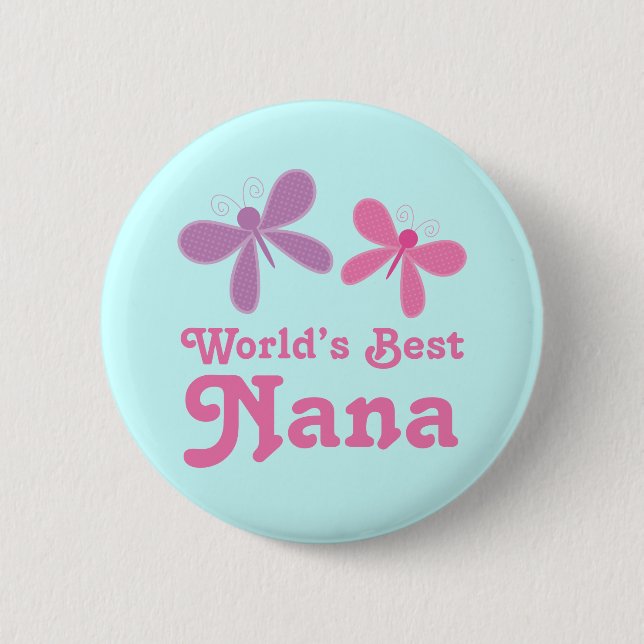 Dragonfly World's Best Nana Gift 2 Inch Round Button (Front)