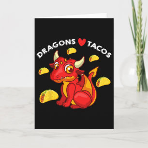 Dragons Love Tacos Cute Dragon Lover Mexican Birth Card