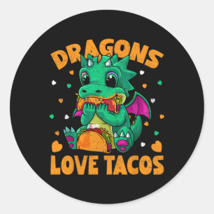 Dragons Love Tacos Funny Tacos Food Lover Classic Round Sticker