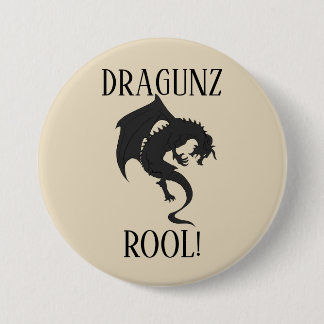 Dragons Rule! 3 Inch Round Button