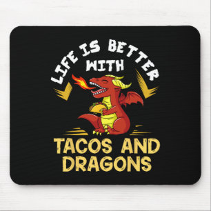 Dragons Tacos Women Men Kids Mexican Love Mouse Pad