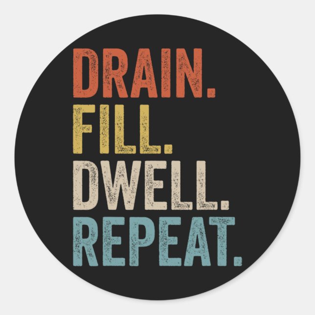 Drain Fill Dwell Repeat Peritoneal Dialysis Kidney Classic Round Sticker (Front)