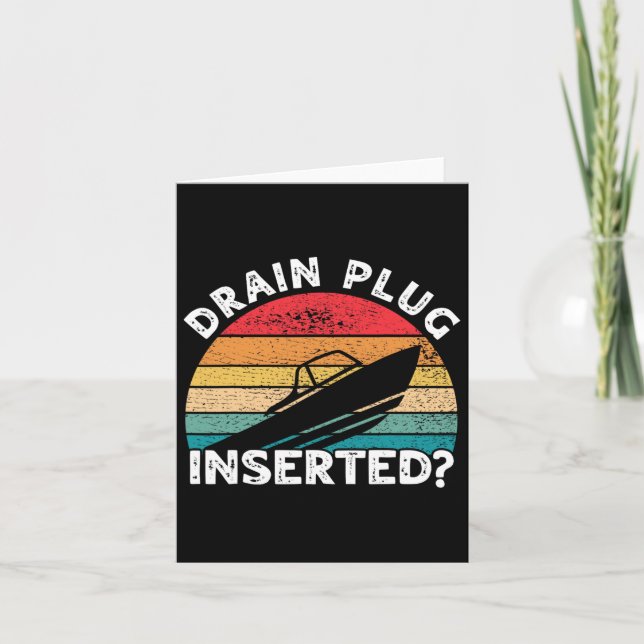 Drain Plug Inserted Funny Boating Retro Boaters Bo Card (Front)