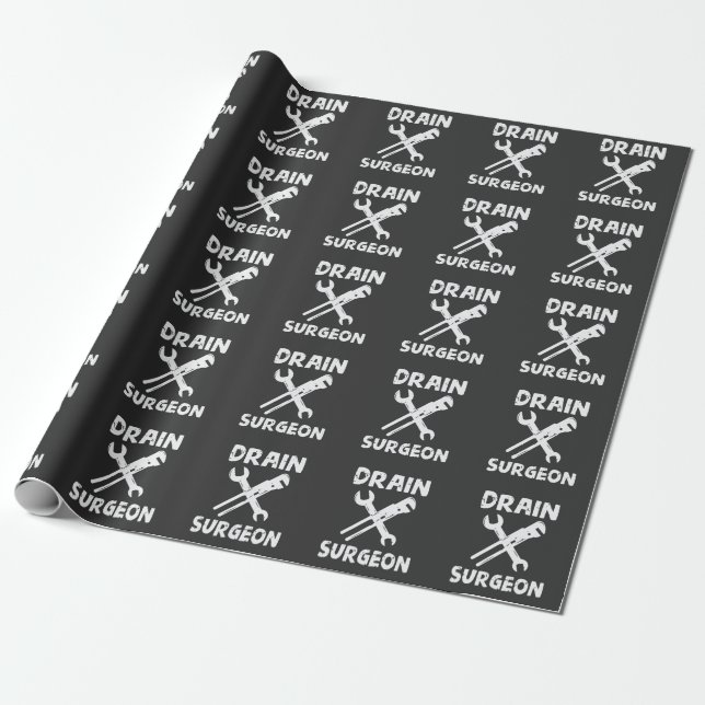 Drain Surgeon Funny Plumber Husband Wrapping Paper (Unrolled)