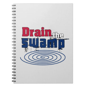 Drain the Swamp Notebook