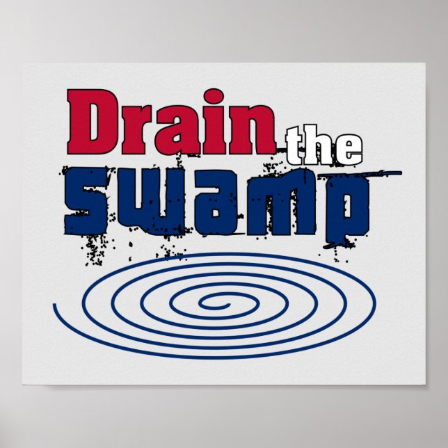 Drain the Swamp    Poster (Front)
