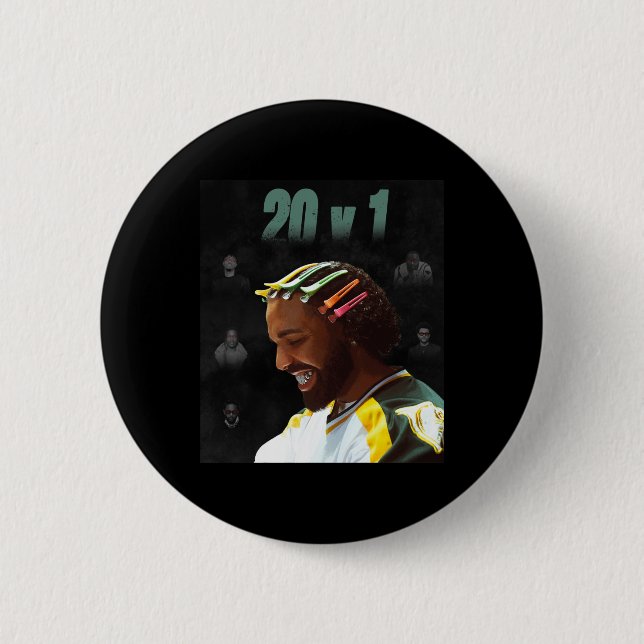 Drake 20 V 1 Sticker  2 Inch Round Button (Front)