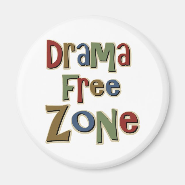 Drama Free Zone Magnet (Front)