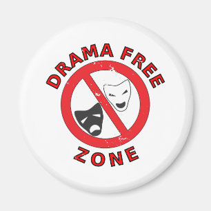 Drama Free Zone Magnet