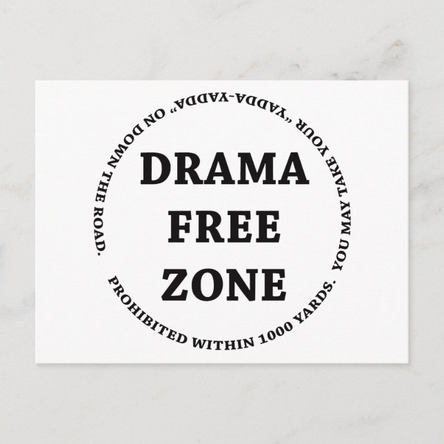 Drama Free Zone Postcard (Front)