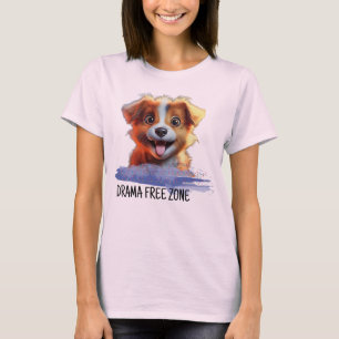 DRAMA FREE ZONE T-Shirt