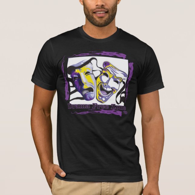 Drama Free Zone T-Shirt (Front)