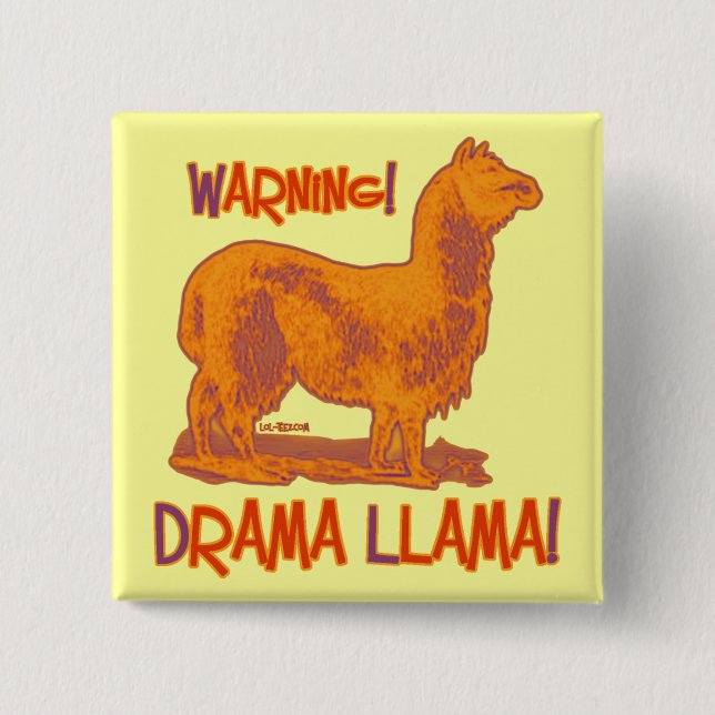 Drama Llama 2 Inch Square Button (Front)