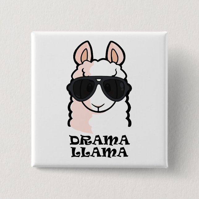 Drama Llama 2 Inch Square Button (Front)
