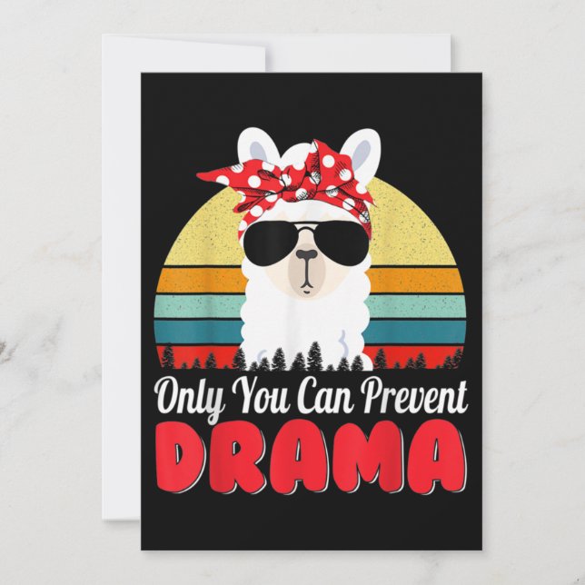 Drama Llama Only You Can Prevent Drama Funny Invitation (Front)