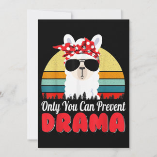 Drama Llama Only You Can Prevent Drama Funny Invitation