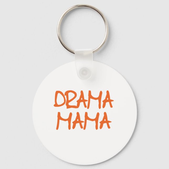 Drama Mama Keychain (Front)