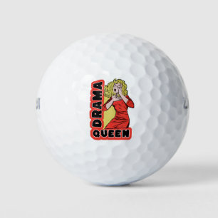Drama Queen because everything excites me too much Golf Balls