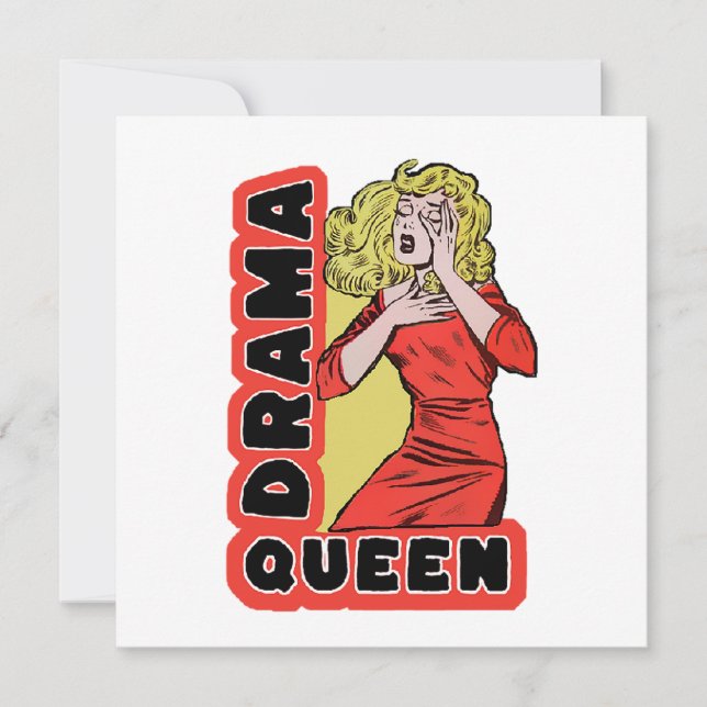 Drama Queen because everything excites me too much Invitation (Front)
