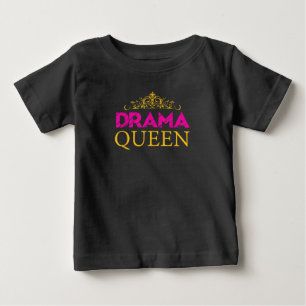 Drama Queen Crown Acting Actress Broadway Actress Baby T-Shirt