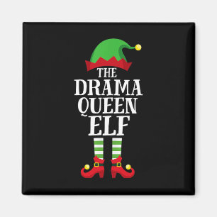 Drama Queen Elf Matching Family Group Christmas Pa Magnet
