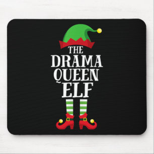 Drama Queen Elf Matching Family Group Christmas Pa Mouse Pad