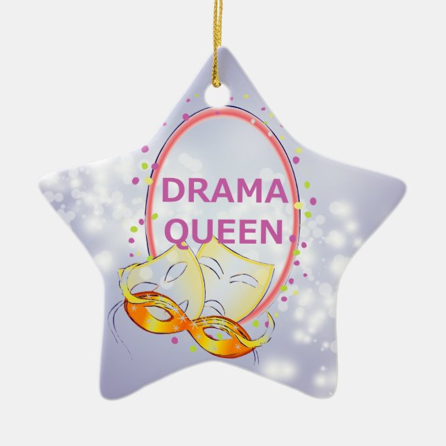 Drama Queen Stars Theatre Masks Ceramic Ornament (Front)