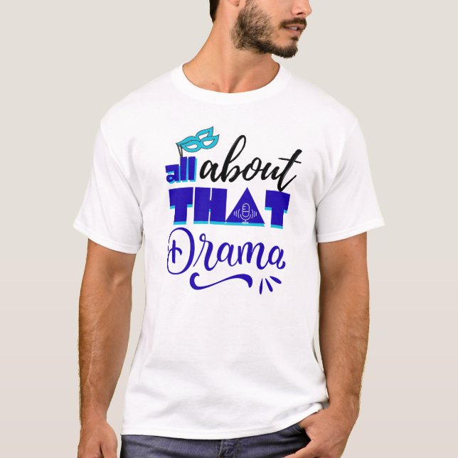 Drama Tote Bag T-Shirt (Front)