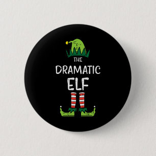 Dramatic Elf Xmas Matching Christmas For Family 2 Inch Round Button