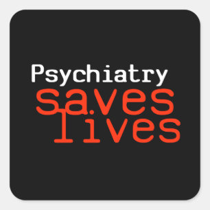 Dramatic Pro-Psychiatry Sticker (Square)