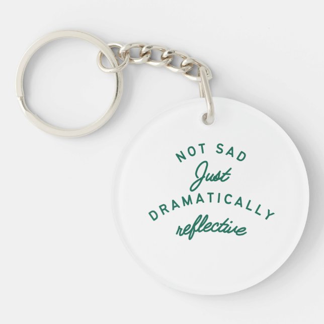 Dramatically Reflective Mood Keychain (Front)