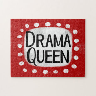 Drame Queen Jigsaw Puzzle