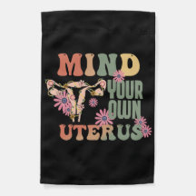 Attention à votre propre utérus