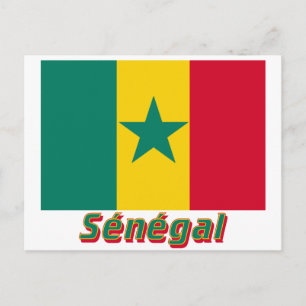 Drapeau Sénégal avec le nom en français Postcard