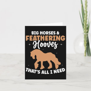 Draught Horse Meme Design For A Clydesdale Rider  Card
