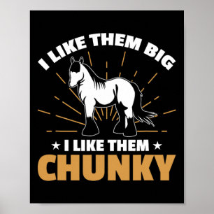 Draught Horse Meme Design For A Clydesdale Rider Poster