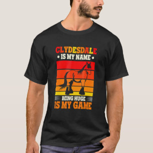 Draught Horse Meme For A Clydesdale Rider 1 T-Shirt