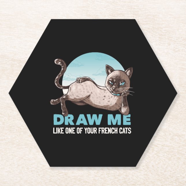 Draw Me Like One Of Your French Girls Cat Funny Paper Coaster (Front)