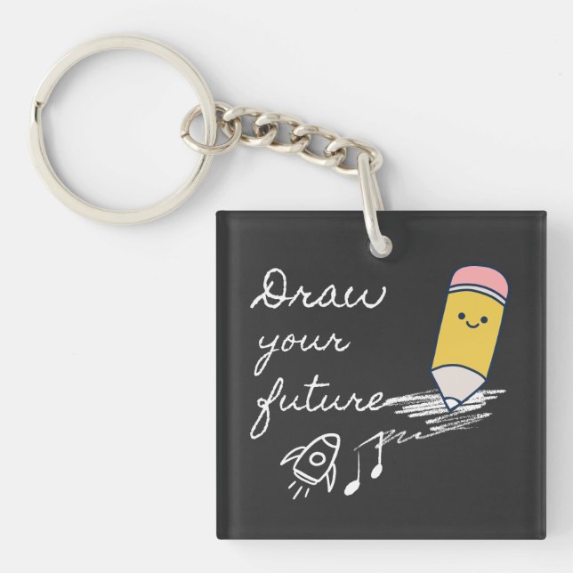 Draw Your Future – Cute Motivational Pencil Design Keychain (Front)