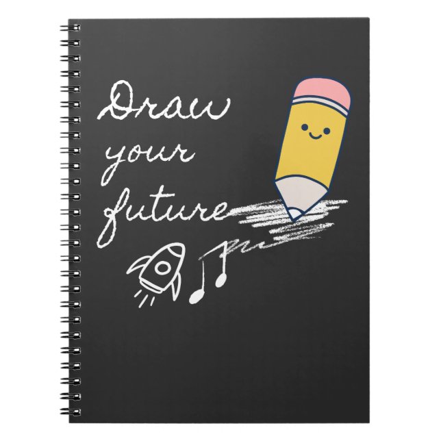 Draw Your Future – Cute Motivational Pencil Design Notebook (Front)