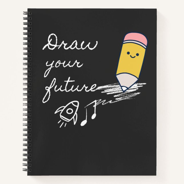Draw Your Future – Cute Motivational Pencil Design Notebook (Front)