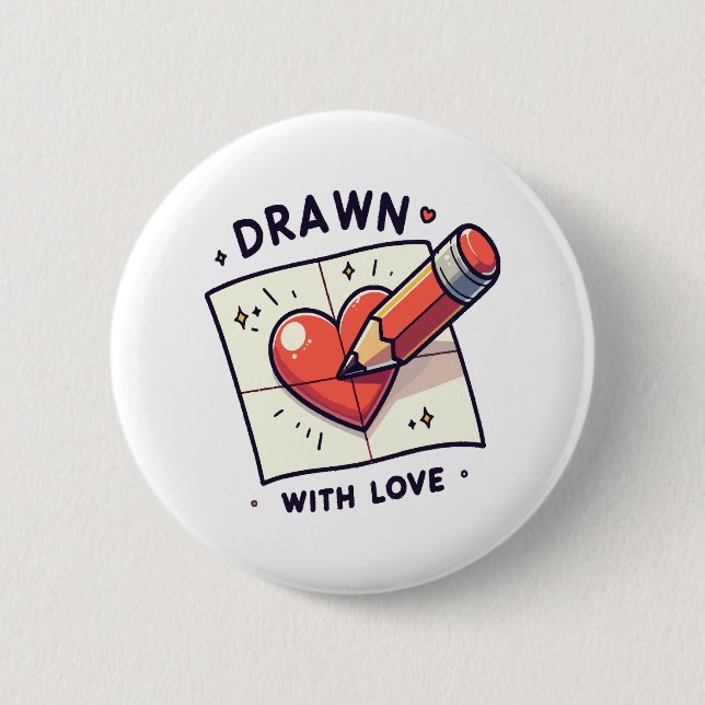 Drawing with love 2 inch round button (Front)