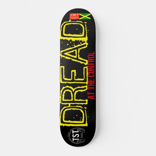 DREAD AT THE CONTROL JMT USA Skateboard (Recto)