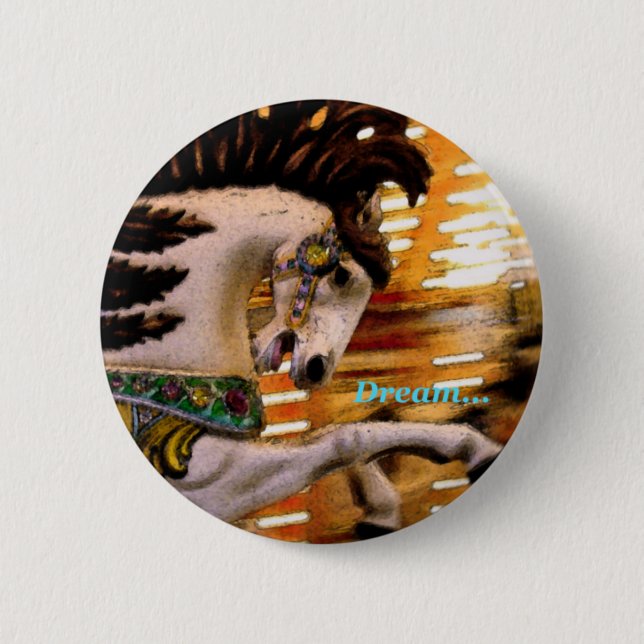Dream... 2 Inch Round Button (Front)