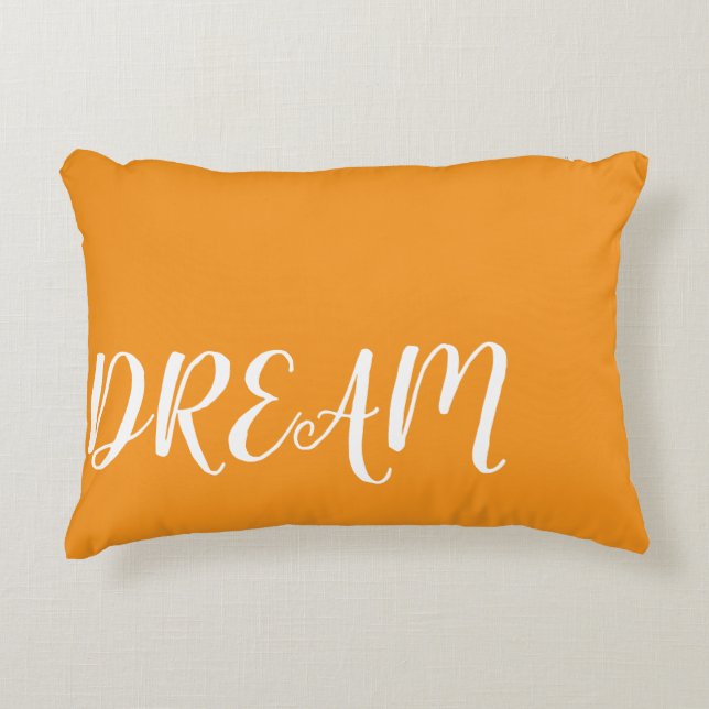 Dream  accent pillow (Front)