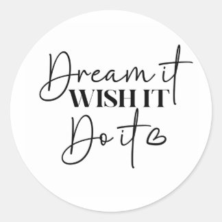 Dream and Wish Motivational Stickers