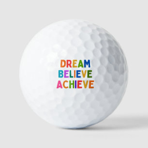DREAM BELIEVE ACHIEVE GOLF BALLS