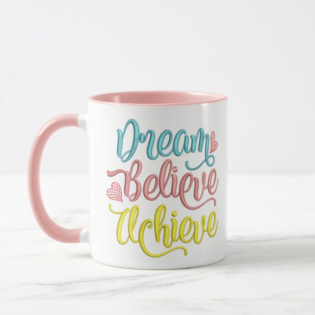 Dream Believe Achieve Inspirational Quote Pastel C Mug (Left)